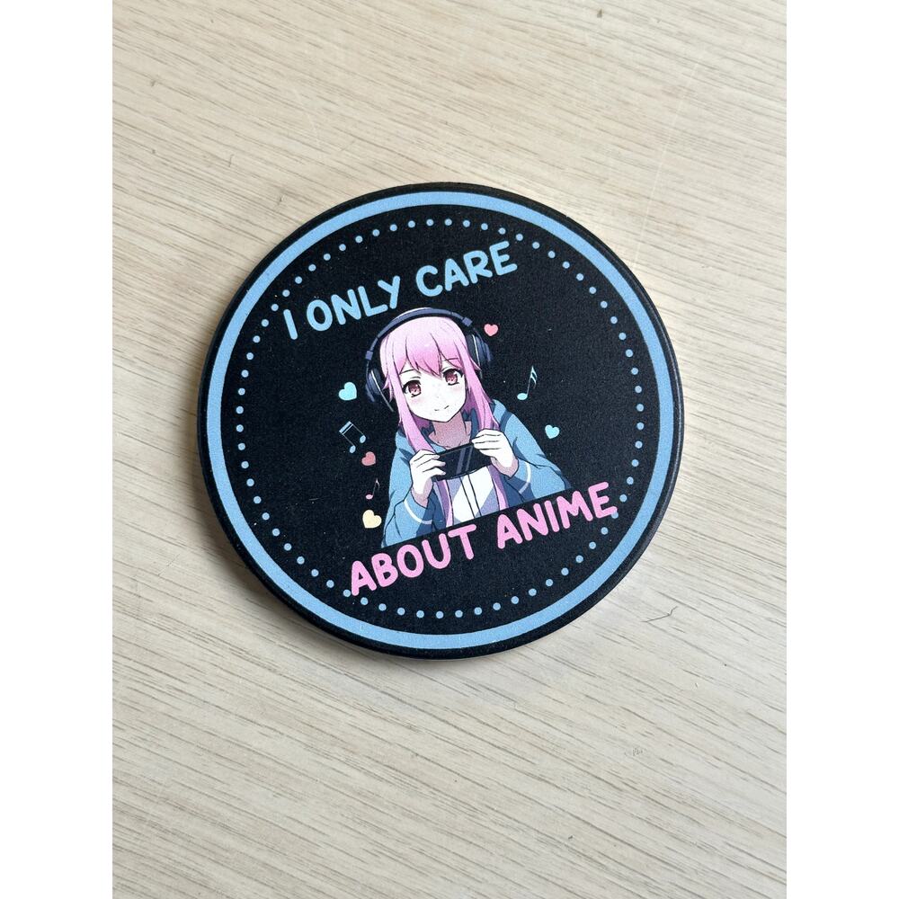 I Only Care About Anime Coaster
